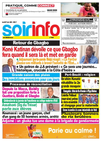 SOIR INFO du Lundi 07 Juin 2021